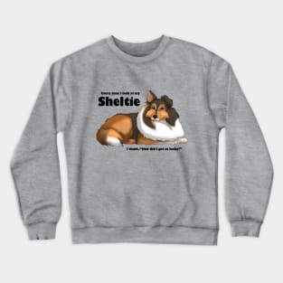 Lucky Sheltie Crewneck Sweatshirt